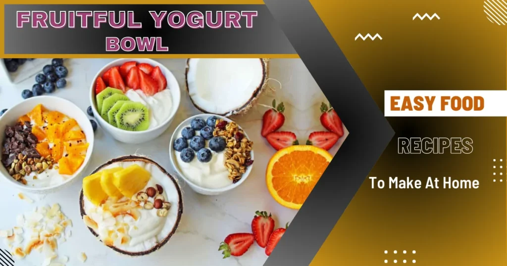 Fruitful Yogurt Bowl